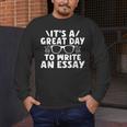 Its a Good Day To Write An Essay English Teacher Men's Long Sleeve T-Shirt, funny design Its a Good Day To Write An Essay English Teacher Men's Long Sleeve T-Shirt, funny design