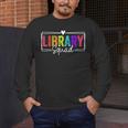 Library Squad Team Librarian Teacher Book Lover Men's Long Sleeve T-Shirt, funny design