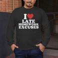 I Love Late Homework Excuses Sarcastic Teacher Lie For Men Women Men's Long Sleeve T-Shirt, funny design