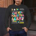 In My Maestra Era Spanish Bilingual Teacher Back To School Men's Long Sleeve T-Shirt, funny design