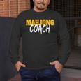 Mahjong Coach Coaching Trainer Teacher Men's Long Sleeve T-Shirt, funny design Mahjong Coach Coaching Trainer Teacher Men's Long Sleeve T-Shirt, funny design