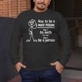 How To Be A Math Person Math Teacher Men's Long Sleeve T-Shirt, funny design How To Be A Math Person Math Teacher Men's Long Sleeve T-Shirt, funny design