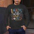 Math Teacher Mathematician Subject Mathematics Joke Men's Long Sleeve T-Shirt, funny design Math Teacher Mathematician Subject Mathematics Joke Men's Long Sleeve T-Shirt, funny design