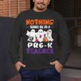 Nothing Scares Me I'm A Pre-K Teacher Halloween Ghosts Men's Long Sleeve T-Shirt, funny design
