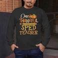 One Thankful Sped Teacher Cute Thanksgiving Women Men's Long Sleeve T-Shirt, funny design