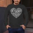 PE Physical Education Teacher PEAppreciation Coach Men's Long Sleeve T-Shirt, funny design