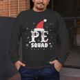 PE Squad Christmas PE Teacher Matching Xmas Men's Long Sleeve T-Shirt, funny design PE Squad Christmas PE Teacher Matching Xmas Men's Long Sleeve T-Shirt, funny design
