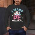 PE Teacher Unicorn I Make PE Magical Men's Long Sleeve T-Shirt, funny design PE Teacher Unicorn I Make PE Magical Men's Long Sleeve T-Shirt, funny design