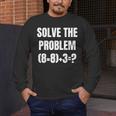 PEMDAS Math Problem 67 Meme Elementary Teacher Joke Men's Long Sleeve T-Shirt, funny design PEMDAS Math Problem 67 Meme Elementary Teacher Joke Men's Long Sleeve T-Shirt, funny design