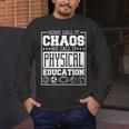 Physical Education s For Pe Teachers And Students Men's Long Sleeve T-Shirt, funny design Physical Education s For Pe Teachers And Students Men's Long Sleeve T-Shirt, funny design