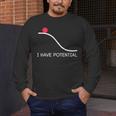 I Have Potential Energy Physics Science Teachers Men's Long Sleeve T-Shirt, funny design I Have Potential Energy Physics Science Teachers Men's Long Sleeve T-Shirt, funny design