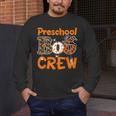 Preschool Boo Crew Halloween Teachers Students Costume Men's Long Sleeve T-Shirt, funny design Preschool Boo Crew Halloween Teachers Students Costume Men's Long Sleeve T-Shirt, funny design