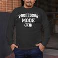 Professor Mode On Academic Educator Teacher Men's Long Sleeve T-Shirt, funny design Professor Mode On Academic Educator Teacher Men's Long Sleeve T-Shirt, funny design
