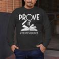 Prove It Text Evidences Reading Teacher First Day Of School Men's Long Sleeve T-Shirt, funny design