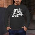 PTA Squad Parent Teacher Association Back To School Teacher Men's Long Sleeve T-Shirt, funny design