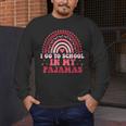 Rainbow Homeschool Mom Teacher I Go To School In My Pajamas Men's Long Sleeve T-Shirt, funny design