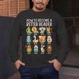 Reading Teacher How To Become a Better Reader Book Lover Fun Men's Long Sleeve T-Shirt, funny design Reading Teacher How To Become a Better Reader Book Lover Fun Men's Long Sleeve T-Shirt, funny design