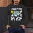 Rotation Of Earth Science Teacher Earth Day Men Women Men's Long Sleeve T-Shirt, funny design Rotation Of Earth Science Teacher Earth Day Men Women Men's Long Sleeve T-Shirt, funny design