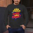 School Counselor Teacher Superhero Superpower Comic Book Men's Long Sleeve T-Shirt, funny design School Counselor Teacher Superhero Superpower Comic Book Men's Long Sleeve T-Shirt, funny design
