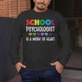 School Psychologist Is a Work Of Heart Teacher LSSP Doctor Men's Long Sleeve T-Shirt, funny design