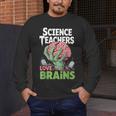 Science Teachers Love Brains Shirt Men Women Halloween Men's Long Sleeve T-Shirt, funny design Science Teachers Love Brains Shirt Men Women Halloween Men's Long Sleeve T-Shirt, funny design