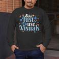 Shhh Just Use Visuals SPED Special Education Teacher Men Women Men's Long Sleeve T-Shirt, funny design Shhh Just Use Visuals SPED Special Education Teacher Men Women Men's Long Sleeve T-Shirt, funny design