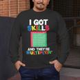 I Got Skills They'Re Multiplying Shirt Math Teacher Men's Long Sleeve T-Shirt, funny design I Got Skills They'Re Multiplying Shirt Math Teacher Men's Long Sleeve T-Shirt, funny design