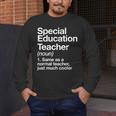 Special Education Teacher Definition Back To School Men's Long Sleeve T-Shirt, funny design Special Education Teacher Definition Back To School Men's Long Sleeve T-Shirt, funny design