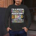 Special Educational Assistant And Sped Teacher Men's Long Sleeve T-Shirt, funny design