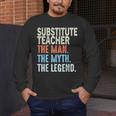 Substitute Teacher Man The Myth The Legend Appreciation Day Men's Long Sleeve T-Shirt, funny design Substitute Teacher Man The Myth The Legend Appreciation Day Men's Long Sleeve T-Shirt, funny design