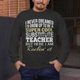 Substitute Teacher T Shirt School Tee Men's Long Sleeve T-Shirt, funny design Substitute Teacher T Shirt School Tee Men's Long Sleeve T-Shirt, funny design