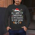Teacher 67 Christmas Six Seven 6-7 For Men Women Humor Men's Long Sleeve T-Shirt, funny design Teacher 67 Christmas Six Seven 6-7 For Men Women Humor Men's Long Sleeve T-Shirt, funny design