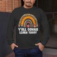 Teacher First Day Of School Y'All Gonna Learn Today Men's Long Sleeve T-Shirt, funny design Teacher First Day Of School Y'All Gonna Learn Today Men's Long Sleeve T-Shirt, funny design