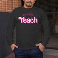 Teacher Life My Job Is Teach Men's Long Sleeve T-Shirt, funny design Teacher Life My Job Is Teach Men's Long Sleeve T-Shirt, funny design