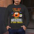 Being a Teacher Is Scary Enough Halloween Men's Long Sleeve T-Shirt, funny design Being a Teacher Is Scary Enough Halloween Men's Long Sleeve T-Shirt, funny design
