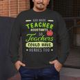 Teacher Teaching Assistant Aide Hero Men's Long Sleeve T-Shirt, funny design