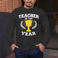 Teacher Of The Year For Men Women Men's Long Sleeve T-Shirt, funny design Teacher Of The Year For Men Women Men's Long Sleeve T-Shirt, funny design