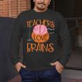 Teachers Love Brains Halloween T-Shirt For Men Women Men's Long Sleeve T-Shirt, funny design Teachers Love Brains Halloween T-Shirt For Men Women Men's Long Sleeve T-Shirt, funny design