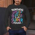 Teaching Music Is My Superpower Music Teacher For Men Women Kids Men's Long Sleeve T-Shirt, funny design Teaching Music Is My Superpower Music Teacher For Men Women Kids Men's Long Sleeve T-Shirt, funny design