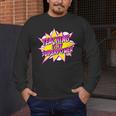 Teaching Is My Superpower Retro Comic Super Teacher Men's Long Sleeve T-Shirt, funny design