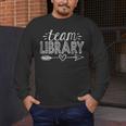 Team Library Tee Teacher Student Back To School Men's Long Sleeve T-Shirt, funny design Team Library Tee Teacher Student Back To School Men's Long Sleeve T-Shirt, funny design
