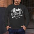 Team Pre K T Shirt Fun For Kids And Teachers Men's Long Sleeve T-Shirt, funny design