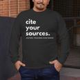 History Teacher Cite Your Sources Men's Long Sleeve T-Shirt, funny design History Teacher Cite Your Sources Men's Long Sleeve T-Shirt, funny design