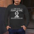 History Teacher Joke Four Score & Seven Years Men's Long Sleeve T-Shirt, funny design History Teacher Joke Four Score & Seven Years Men's Long Sleeve T-Shirt, funny design