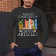 History Teacher I Read The Constitution For The Articles For Men Women Men's Long Sleeve T-Shirt, funny design
