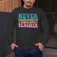 Never Underestimate A Public School Teacher Groovy Women Men's Long Sleeve T-Shirt, funny design Never Underestimate A Public School Teacher Groovy Women Men's Long Sleeve T-Shirt, funny design
