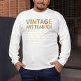 Art Teacher Definition Back To School First Day Men's Long Sleeve T-Shirt, funny design Art Teacher Definition Back To School First Day Men's Long Sleeve T-Shirt, funny design