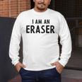 Halloween Teacher Im An Eraser Costume Kids Men Women Men's Long Sleeve T-Shirt, funny design Halloween Teacher Im An Eraser Costume Kids Men Women Men's Long Sleeve T-Shirt, funny design