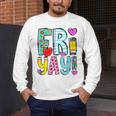 Happy Fri-Yay Friday Lovers Fun Teacher Life FriYay Weekend Men's Long Sleeve T-Shirt, funny design