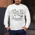 Instructional Coach Reflect Support Teachers Student Success Men's Long Sleeve T-Shirt, funny design Instructional Coach Reflect Support Teachers Student Success Men's Long Sleeve T-Shirt, funny design